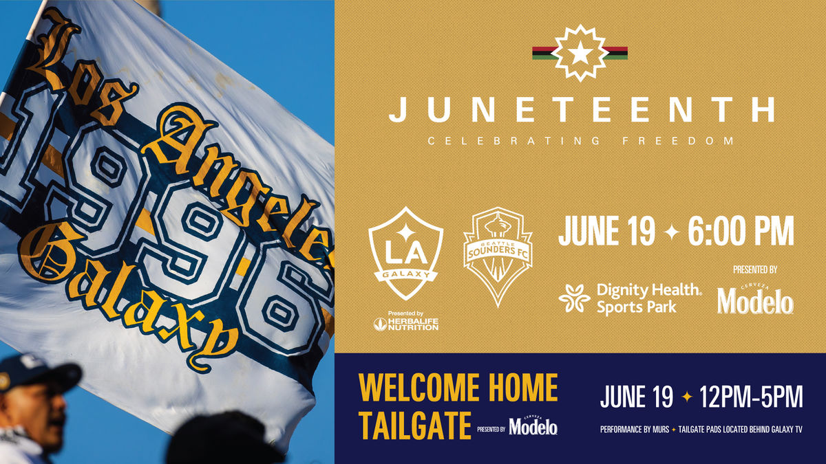 LA Galaxy fans hold a 1996 Galaxy flag in an image next to a graphic displaying Juneteenth Celebration on June 19.
