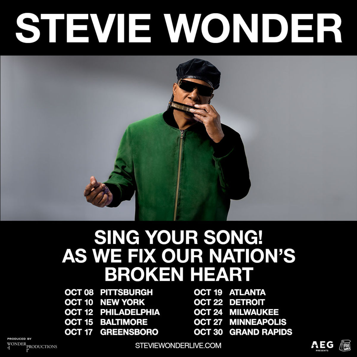 STEVIE WONDER SAYS “SING YOUR SONG! AS WE FIX OUR NATION’S BROKEN HEART” WITH 10 PERFORMANCES THIS OCTOBER. TICKETS ON SAL STEVIE WONDER SAYS “SING YOUR SONG! AS WE FIX OUR NATION’S BROKEN HEART” WITH 10 PERFORMANCES THIS OCTOBER. TICKETS ON SAL